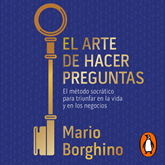 Audiolibro El arte de hacer preguntas  - autor Mario Borghino   - Lee Equipo de actores