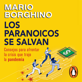 Audiolibro Los paranoicos se salvan  - autor Mario Borghino   - Lee Carlos Torres