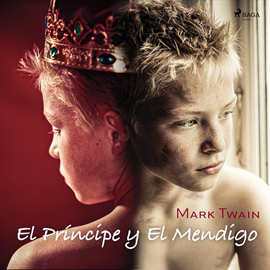 Audiolibro El Príncipe y El Mendigo  - autor Mark Twain   - Lee Varios narradores