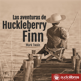 Audiolibro Las aventuras de Huckleberry Finn  - autor Mark Twain   - Lee Staff Audiolibros Colección