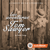 Audiolibro Las aventuras de Tom Sawyer  - autor Mark Twain   - Lee Elenco Audiolibros Colección - acento neutro