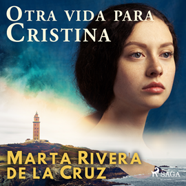 Audiolibro Otra vida para Cristina  - autor Marta Rivera de la Cruz   - Lee Bea Rebollo