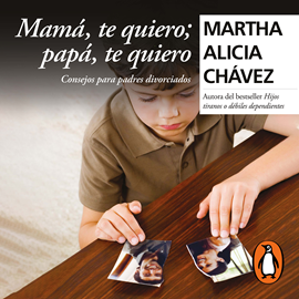 Audiolibro Consejos para padres divorciados  - autor Martha Alicia Chávez   - Lee Gwendolyne Flores