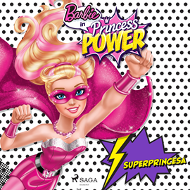 Audiolibro Barbie - Superprincesa  - autor Mattel   - Lee Beatriz Olcina