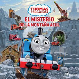 Audiolibro Thomas y sus amigos - El Misterio de la Montaña Azul  - autor Mattel   - Lee Juan Diego Rodriguez