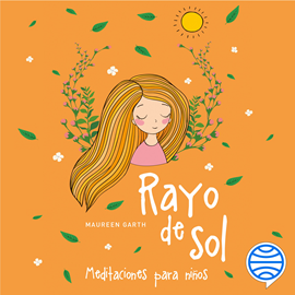 Audiolibro Rayo de sol  - autor Maureen Garth   - Lee Helena Roura Altés