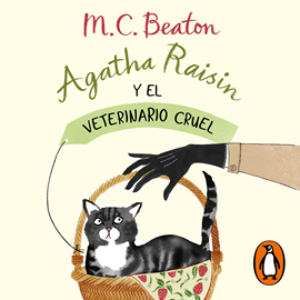 Audiolibro Agatha Raisin y el veterinario cruel (Agatha Raisin 2)  - autor M.C. Beaton   - Lee Raquel Jalón