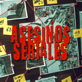 Audiolibro Asesinos seriales  - autor Mediatek   - Lee Varios narradores