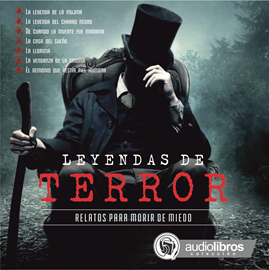 Audiolibro Leyendas de Terror  - autor Mediatek;Elenco Audiolibros Colección - acento neutro   - Lee Elenco Audiolibros Colección - acento neutro