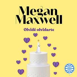 Audiolibro Olvidé olvidarte  - autor Megan Maxwell   - Lee Eva Coll