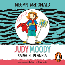 Audiolibro Judy Moody salva el planeta  - autor Megan McDonald   - Lee Maggie Vera
