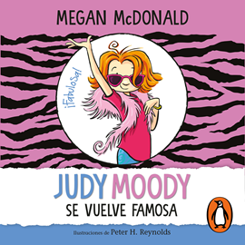 Audiolibro Judy Moody se vuelve famosa  - autor Megan McDonald   - Lee Maggie Vera