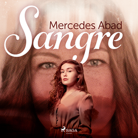 Audiolibro Sangre  - autor Mercedes Abad   - Lee Lara Casals