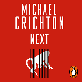 Audiolibro Next  - autor Michael Crichton   - Lee Cristian Villamil