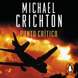 Audiolibro Punto crítico  - autor Michael Crichton   - Lee Cristian Villamil