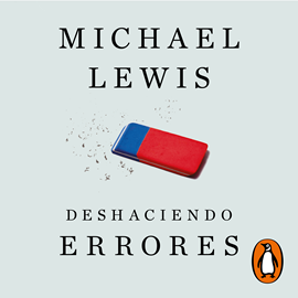 Audiolibro Deshaciendo errores  - autor Michael Lewis   - Lee Mario De Candia