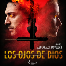 Audiolibro Los ojos de Dios  - autor Miguel Aguerralde Movellán   - Lee Chema Agullo