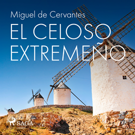 Audiolibro El celoso extremeño  - autor Miguel de Cervantes   - Lee Jorge González
