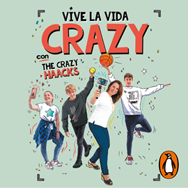 Audiolibro Vive la vida crazy con The Crazy Haacks (Serie The Crazy Haacks)  - autor Món para los amigos   - Lee Mónica Vicente