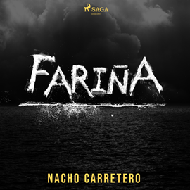 Audiolibro Fariña  - autor Nacho Carretero   - Lee Pere Molina