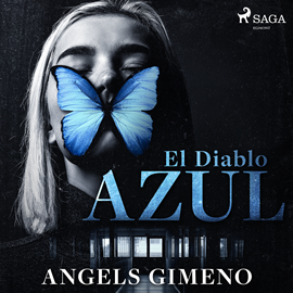 Audiolibro El diablo azul - dramatizado  - autor Àngels Gimeno   - Lee Mariluz Parras