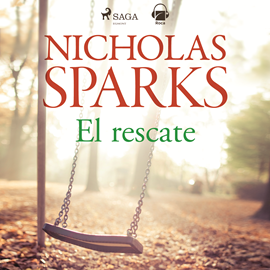 Audiolibro El rescate  - autor Nicholas Sparks   - Lee Equipo de actores