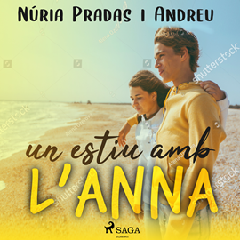 Audiolibro Un estiu amb l´Anna  - autor Núria Pradas i Andreu   - Lee Nuria Samsó