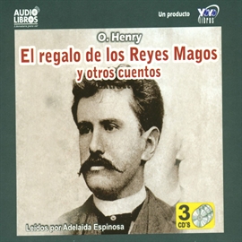 Audiolibro El Regalo de Los Reyes  - autor O. Henry   - Lee Adelaida Espinosa - acento latino