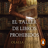 Audiolibro El taller de libros prohibidos  - autor Olalla García   - Lee Rebeca Hernando