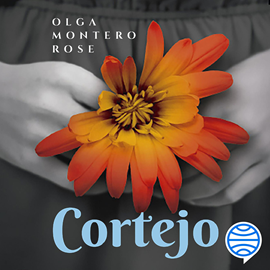 Audiolibro Cortejo  - autor Olga Montero Rose   - Lee Magaly Bolivar