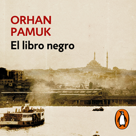 Audiolibro El libro negro  - autor Orhan Pamuk   - Lee Jordi Varela