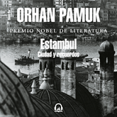 Audiolibro Estambul  - autor Orhan Pamuk   - Lee Jordi Varela