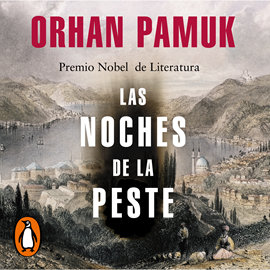 Audiolibro Las noches de la peste  - autor Orhan Pamuk   - Lee Equipo de actores