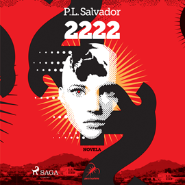 Audiolibro 2222  - autor P. L. Salvador   - Lee Enric Puig