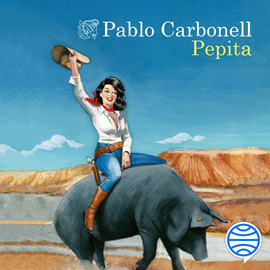 Audiolibro Pepita  - autor Pablo Carbonell   - Lee Esteban Massana