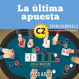 Audiolibro La última apuesta  - autor Paco Ardit   - Lee Agustín Giraudo