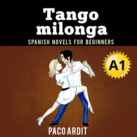 Audiolibro Tango milonga  - autor Paco Ardit   - Lee Gonzalo Moreno
