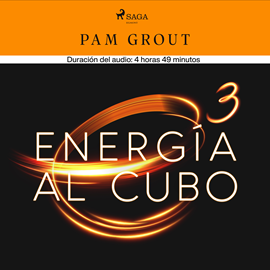 Audiolibro Energía al cubo  - autor Pam Grout   - Lee Carmenza González