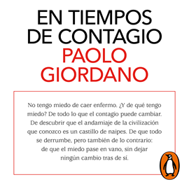 Audiolibro En tiempos de contagio  - autor Paolo Giordano   - Lee Javier Portugués