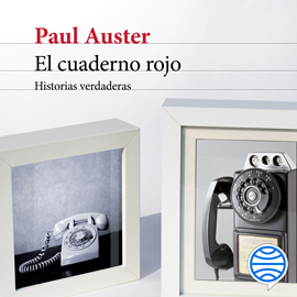 Audiolibro El cuaderno rojo  - autor Paul Auster   - Lee Juan Manuel Martínez