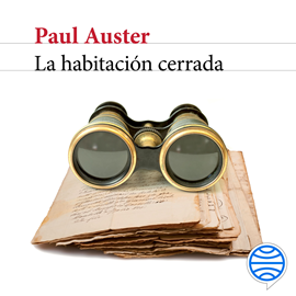Audiolibro La habitación cerrada  - autor Paul Auster   - Lee Joan Mora