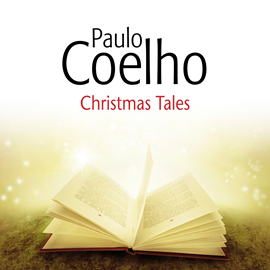Audiolibro Christmas Tales  - autor Paulo Coelho   - Lee Daniel Francis-Berenson
