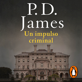 Audiolibro Un impulso criminal (Adam Dalgliesh 2)  - autor P.D. James   - Lee Raquel Jalón
