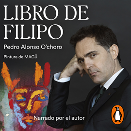 Audiolibro Libro de Filipo  - autor Pedro Alonso O'choro   - Lee Pedro Alonso O'choro