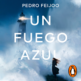 Audiolibro Un fuego azul  - autor Pedro Feijoo   - Lee Julio Lorenzo