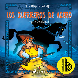 el destino de los elfos 1 dramatizado duze - el destino de los elfos 01 los guerreros de acero ⁄ 02 corazon d piedra ⁄ 03 las tumbas olvidadas ⁄ 04 la flauta encantada - peter gotthatdt dramatizado saga - (Audiolibro Voz Humana)