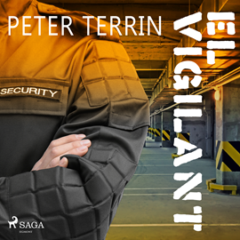 Audiolibro El vigilant  - autor Peter Terrin   - Lee Joan Mora