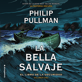 Audiolibro El libro de la oscuridad (La bella salvaje 1)  - autor Philip Pullman   - Lee Isaak García