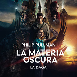 Audiolibro La daga (La Materia Oscura 2)  - autor Philip Pullman   - Lee Isaak García