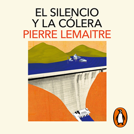 Audiolibro El silencio y la cólera (Los años gloriosos 2)  - autor Pierre Lemaitre   - Lee Alfons Vallés